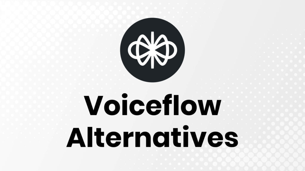 Chatbase vs Voiceflow: A Comprehensive Comparison of Conversational AI Tools
